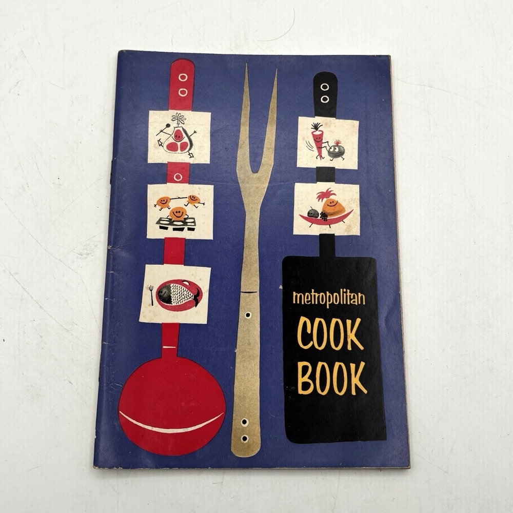 Metropolitan Cook Book 1957 Vintage Simple Excellent Easy Healthy Recipes